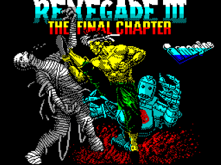 Renegade III: The Final Chapter title screen for ZX Spectrum